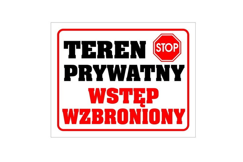 Tabliczka TEREN PRYWATNY - WSTĘP WZBRONIONY
