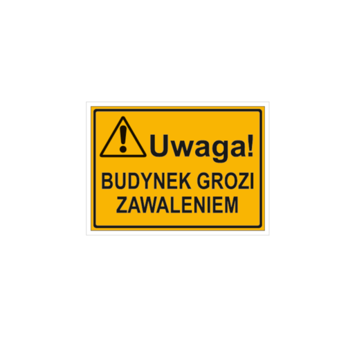 Tablica 250x350 Budynek grozi zawaleniem