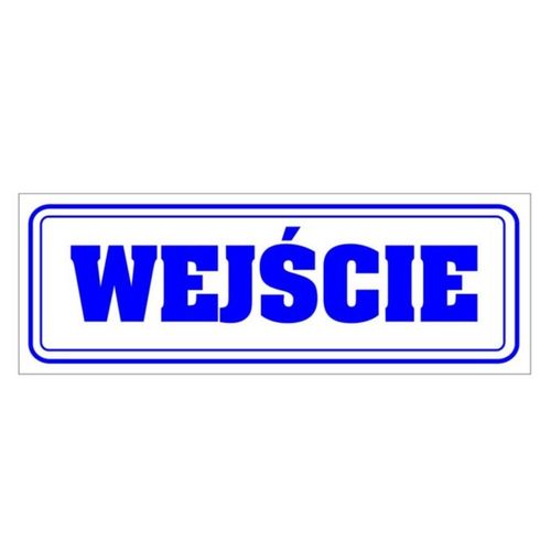Naklejka WEJŚCIE -  21x8cm