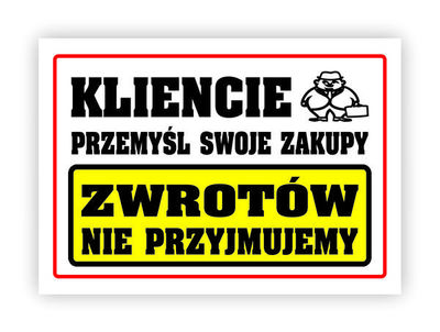 Tabliczka A4 laminowana KLIENCIE PRZEMYŚL SWOJE ZAKUPY