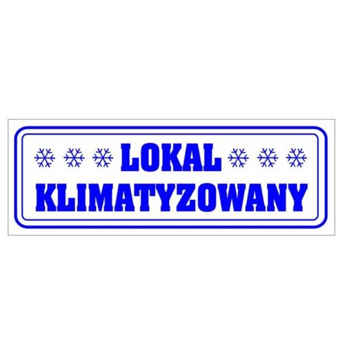 Naklejka LOKAL KLIMATYZOWANY -  21x8cm