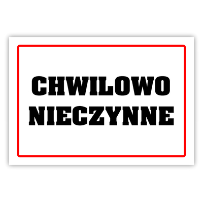 Zdjęcie produktu Tabliczka informacyjna A5 Chwilowo nieczynne – laminowana do sklepu gabinetu lokalu usługowego punktu gastronomicznego 2