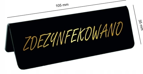 Zdjęcie produktu Stojak kredowy ZDEZYNFEKOWANO 105x35mm -  złoty napis tabliczka informacyjna do gastronomii hoteli i gabinetów 2